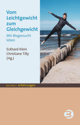 Klein / Tilly | Vom Leichtgewicht zum Gleichgewicht | Buch | 978-3-86739-280-8 | sack.de