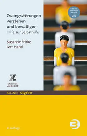 Fricke / Hand | Zwangsstörungen verstehen und bewältigen | Buch | 978-3-86739-290-7 | www.sack.de