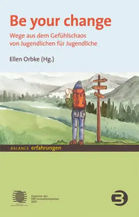 Orbke |  Be your change | eBook | Sack Fachmedien