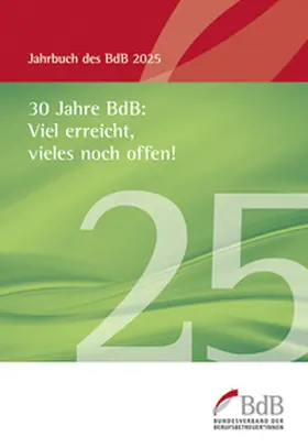 30 Jahre BdB: Viel erreicht, vieles noch offen! | Buch | 978-3-86739-364-5 | sack.de