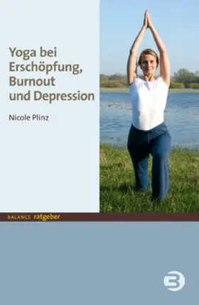Plinz |  Yoga bei Erschöpfung, Burnout und Depression | eBook | Sack Fachmedien