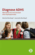 Bischkopf |  Diagnose ADHS | eBook | Sack Fachmedien