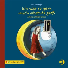 Freudiger |  Ich wär so gern auch abends groß | eBook | Sack Fachmedien