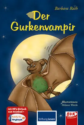 Rath |  Der Gurkenvampir | Buch |  Sack Fachmedien