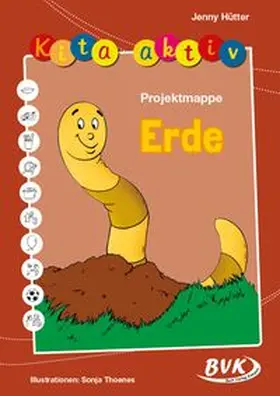 Hütter | Kita Aktiv "Projektmappe Erde" | Buch | 978-3-86740-122-7 | www.sack.de