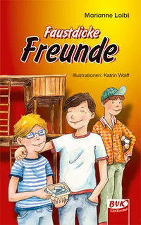 Loibl |  Faustdicke Freunde | Buch |  Sack Fachmedien
