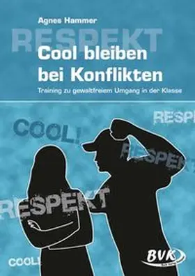 Hammer |  Cool bleiben bei Konflikten | Buch |  Sack Fachmedien