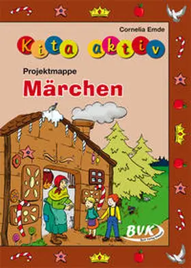 Emde |  Kita aktiv Märchen | Buch |  Sack Fachmedien