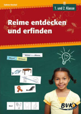 Reichel |  Reime entdecken und erfinden | Buch |  Sack Fachmedien