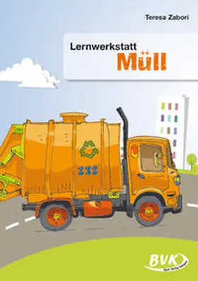 Zabori |  Lernwerkstatt "Müll" | Buch |  Sack Fachmedien