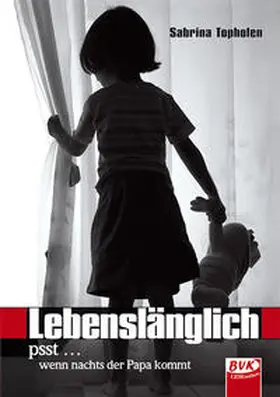 Tophofen | Lebenslänglich | Buch | 978-3-86740-562-1 | www.sack.de