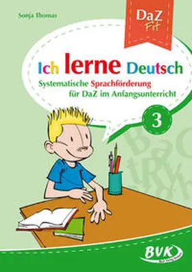 Thomas |  Ich lerne Deutsch Band 3 | Buch |  Sack Fachmedien