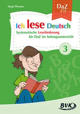 Thomas | Ich lese Deutsch Band 3 | Buch | 978-3-86740-591-1 | www.sack.de