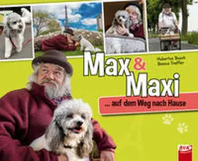Treffer |  Max & Maxi … auf dem Weg nach Hause | Buch |  Sack Fachmedien