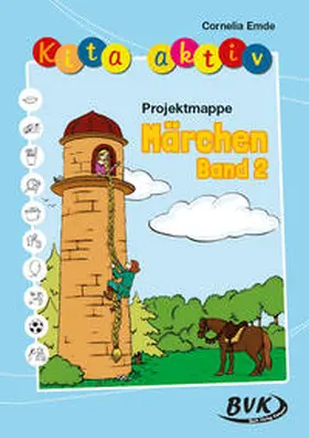 Emde |  Kita aktiv "Projektmappe Märchen" Band 2 | Buch |  Sack Fachmedien