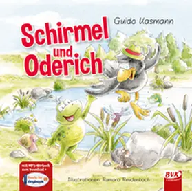 Kasmann / Reudenbach | Schirmel und Oderich | Buch | 978-3-86740-603-1 | www.sack.de