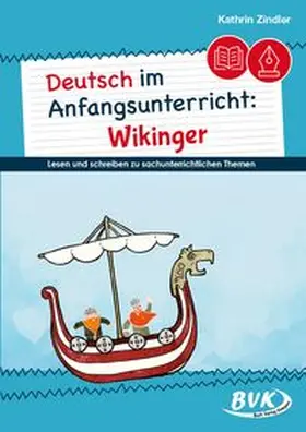 Zindler |  Deutsch im Anfangsunterricht: Wikinger | Buch |  Sack Fachmedien