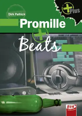 Petrick |  Promille+Beats | Buch |  Sack Fachmedien