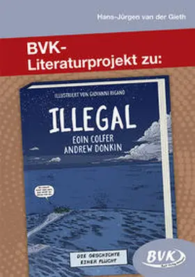 van der Gieth | Literaturprojekt zu Illegal | Loseblattwerk | sack.de