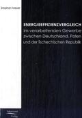 Meyer |  Energieeffizienzvergleich im verarbeitenden Gewerbe in Deutschland, Polen und Tschechien | Buch |  Sack Fachmedien
