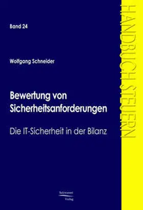 Schneider |  Bewertung von Sicherheitsanforderungen | Buch |  Sack Fachmedien