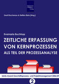 Buchhop / Buchenau / Rietz |  Zeitliche Erfassung von Kernprozessen als Teil der Prozessanalyse | Buch |  Sack Fachmedien
