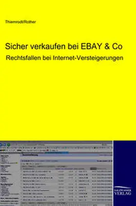 Thiemrodt / Rother |  Sicher verkaufen bei eBay  & Co | Buch |  Sack Fachmedien