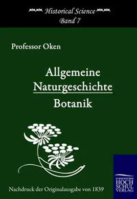 Oken |  Allgemeine Naturgeschichte (1839) | Buch |  Sack Fachmedien