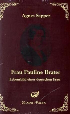 Sapper |  Frau Pauline Brater | Buch |  Sack Fachmedien
