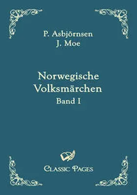 Asbjörnsen / Moe |  Norwegische Volksmärchen | Buch |  Sack Fachmedien