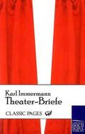 Immermann |  Theater-Briefe | Buch |  Sack Fachmedien