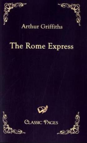 Griffiths |  The Rome Express | Buch |  Sack Fachmedien