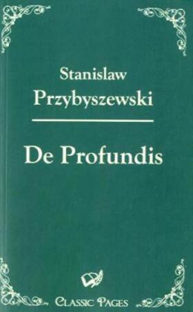 Przybyszewski |  De Profundis | Buch |  Sack Fachmedien