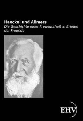 Haeckel / Allmers | Haeckel und Allmers | Buch | 978-3-86741-658-0 | www.sack.de