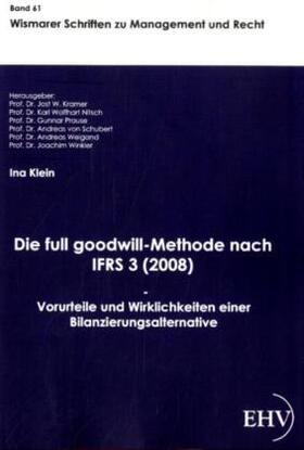 Klein / Kramer |  Die full goodwill-Methode nach IFRS 3 (2008) | Buch |  Sack Fachmedien