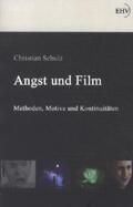 Schulz |  Angst und Film | Buch |  Sack Fachmedien