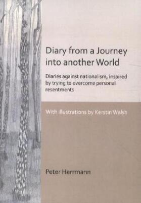 Herrmann | Diary from a Journey into another World | Buch | 978-3-86741-775-4 | www.sack.de
