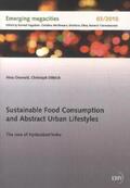 Osswald / Dittrich |  Sustainable Food Consumption and Abstract Urban Lifestyles | Buch |  Sack Fachmedien