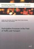 Jain / Alam / Dienel |  Participative Processes in the Field of Traffic and Transport | Buch |  Sack Fachmedien