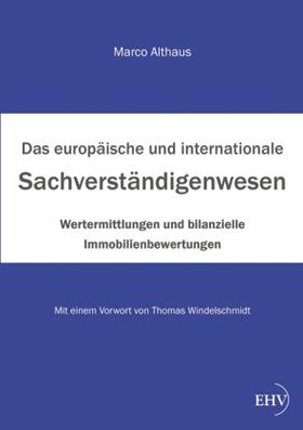 Althaus | Das internationale Sachverständigenwesen | Buch | 978-3-86741-873-7 | sack.de