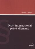 Calme |  Droit international privé allemand | Buch |  Sack Fachmedien