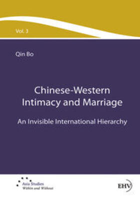 Qin |  Chinese-Western Intimacy and Marriage | Buch |  Sack Fachmedien