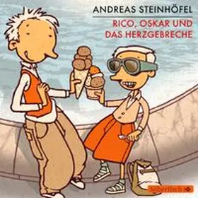 Steinhöfel | Rico, Oskar 02 und das Herzgebreche | Sonstiges | 978-3-86742-042-6 | www.sack.de