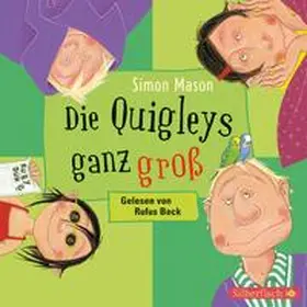 Mason |  Die Quigleys 2: Die Quigleys ganz groß | Sonstiges |  Sack Fachmedien