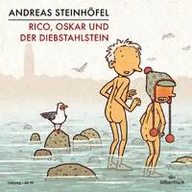 Steinhöfel |  Rico, Oskar 03 und der Diebstahlstein | Sonstiges |  Sack Fachmedien