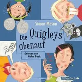 Mason |  Die Quigleys 03: Die Quigleys obenauf | Sonstiges |  Sack Fachmedien