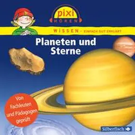 Thörner / Nusch / Wittmann |  Pixi Wissen: Planeten und Sterne | Sonstiges |  Sack Fachmedien