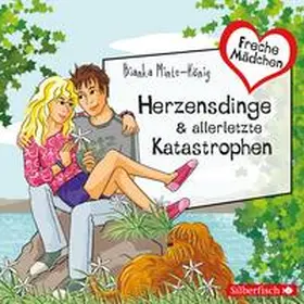 Minte-König |  Freche Mädchen: Herzensdinge & allerletzte Katastrophen | Sonstiges |  Sack Fachmedien