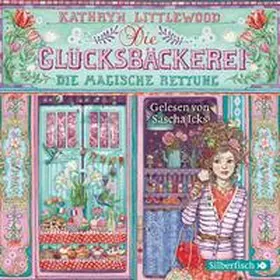 Littlewood |  Die Glücksbäckerei 5: Die magische Rettung | Sonstiges |  Sack Fachmedien