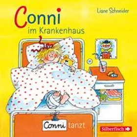 Schneider |  Conni im Krankenhaus / Conni tanzt | Sonstiges |  Sack Fachmedien